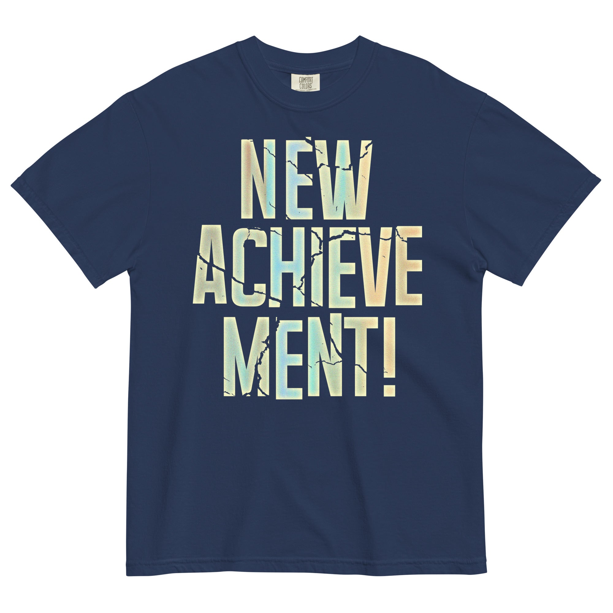 New Achievement! Men's Relaxed Fit Tee