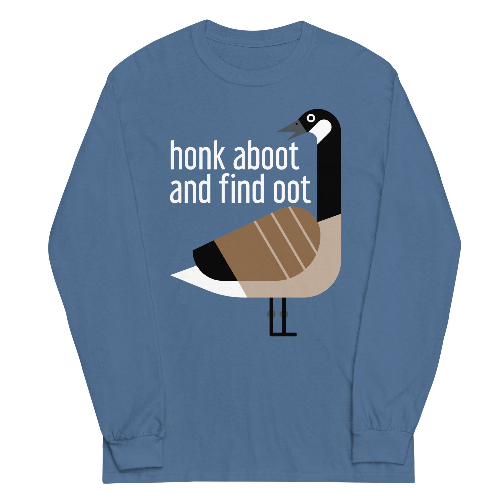 Honk Aboot And Find Oot Unisex Long Sleeve Tee