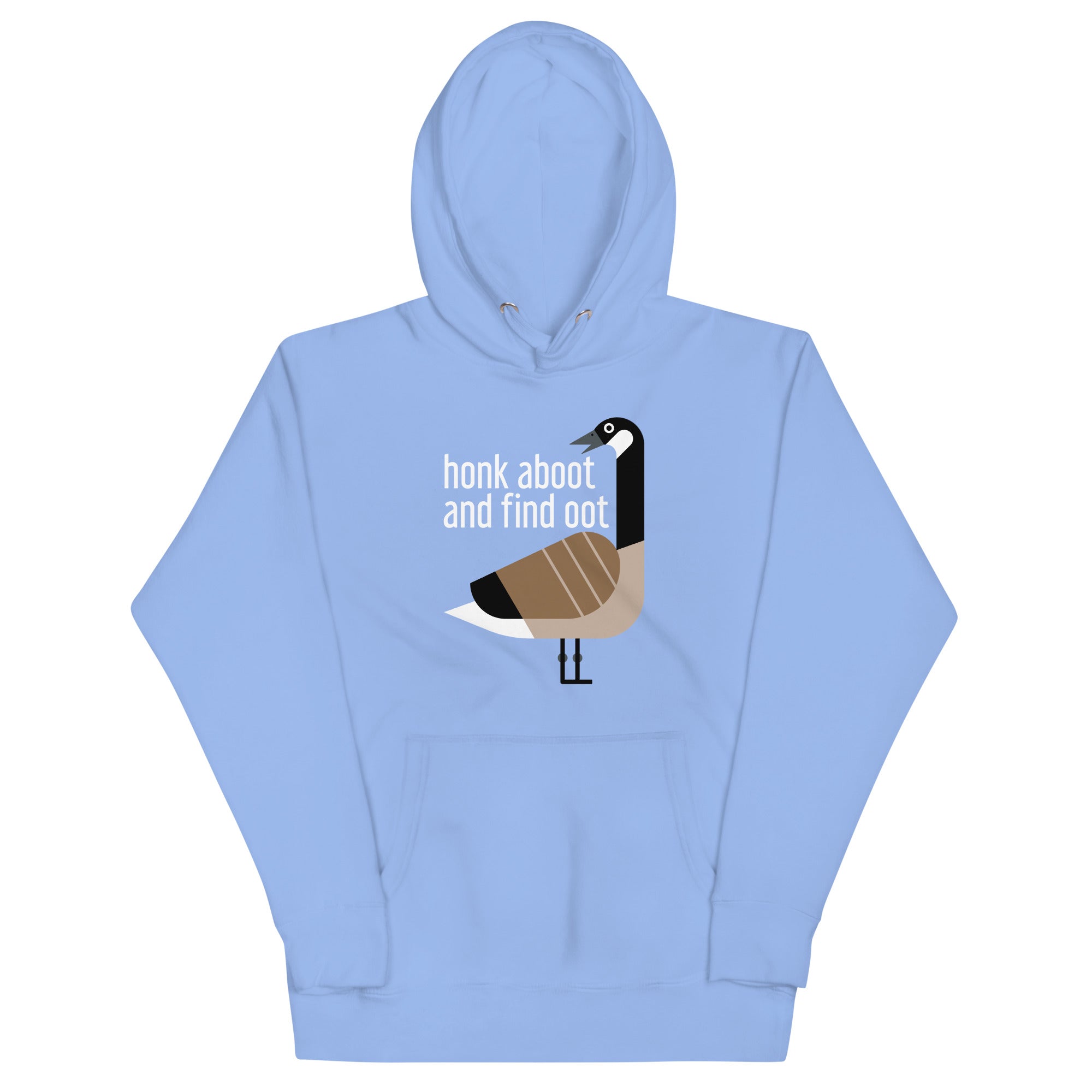 Honk Aboot And Find Oot Unisex Hoodie