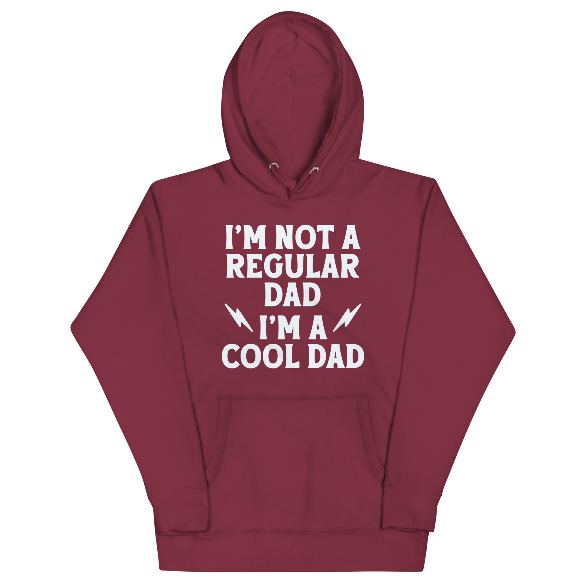 I'm Not A Regular Dad I'm A Cool Dad Unisex Hoodie