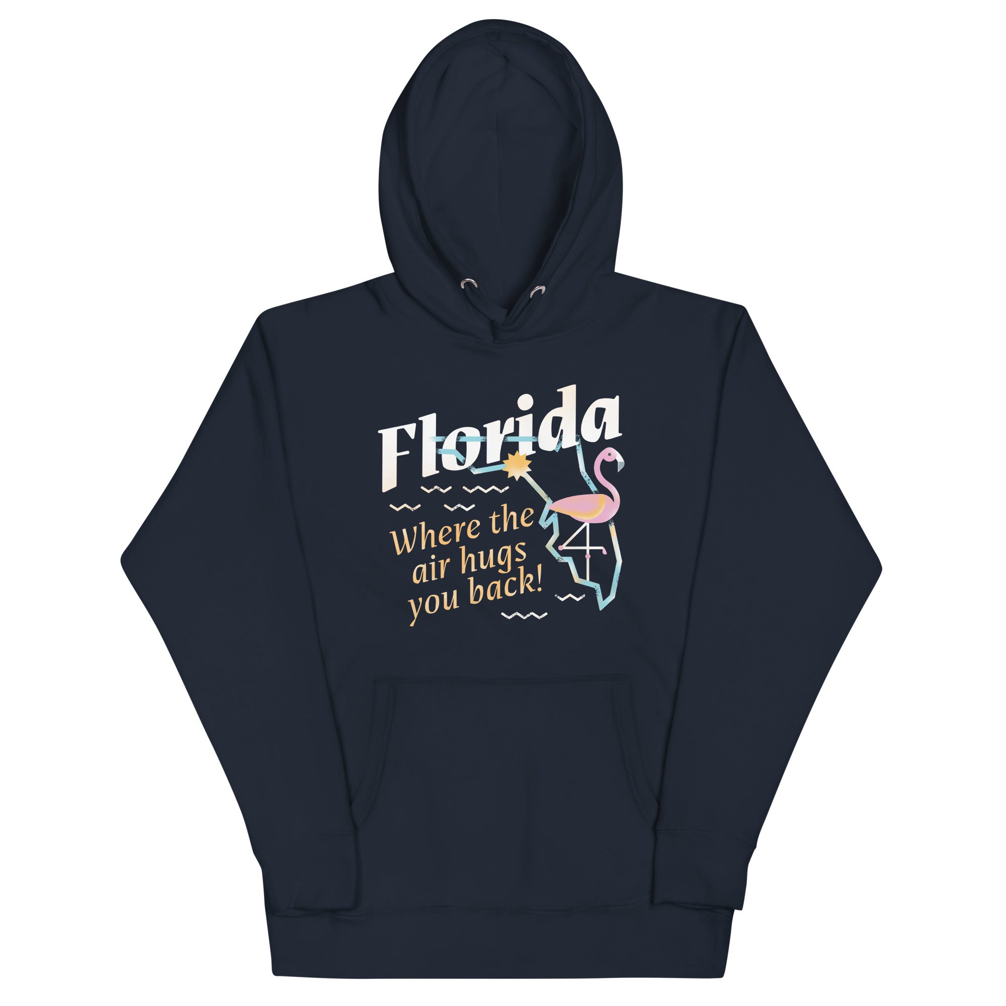 Florida Where The Air Hugs You Back Unisex Hoodie