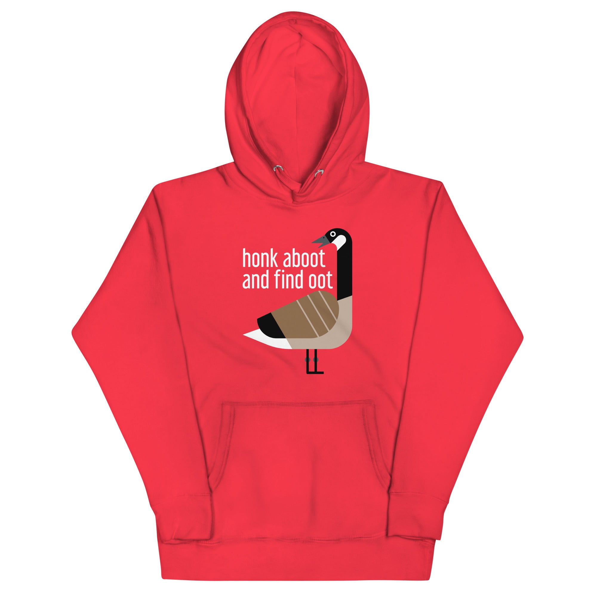 Honk Aboot And Find Oot Unisex Hoodie