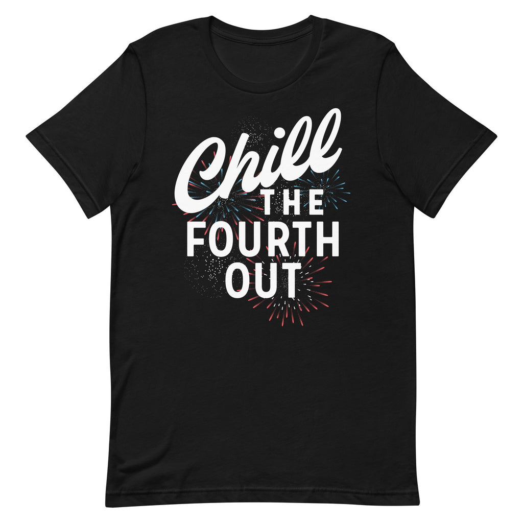 Chill The Fourth Out Men's Signature Tee