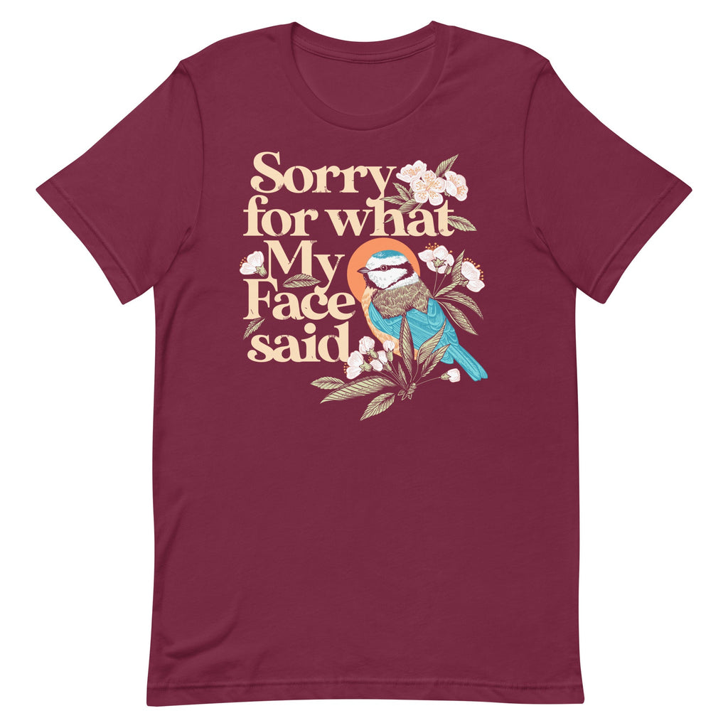 Sorry For What My Face Said Men's Signature Tee