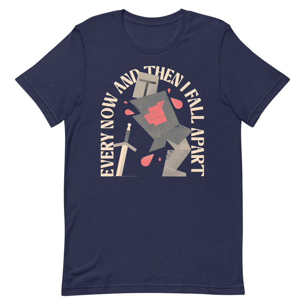 Every Now And Then I Fall Apart Knight Men's Signature Tee
