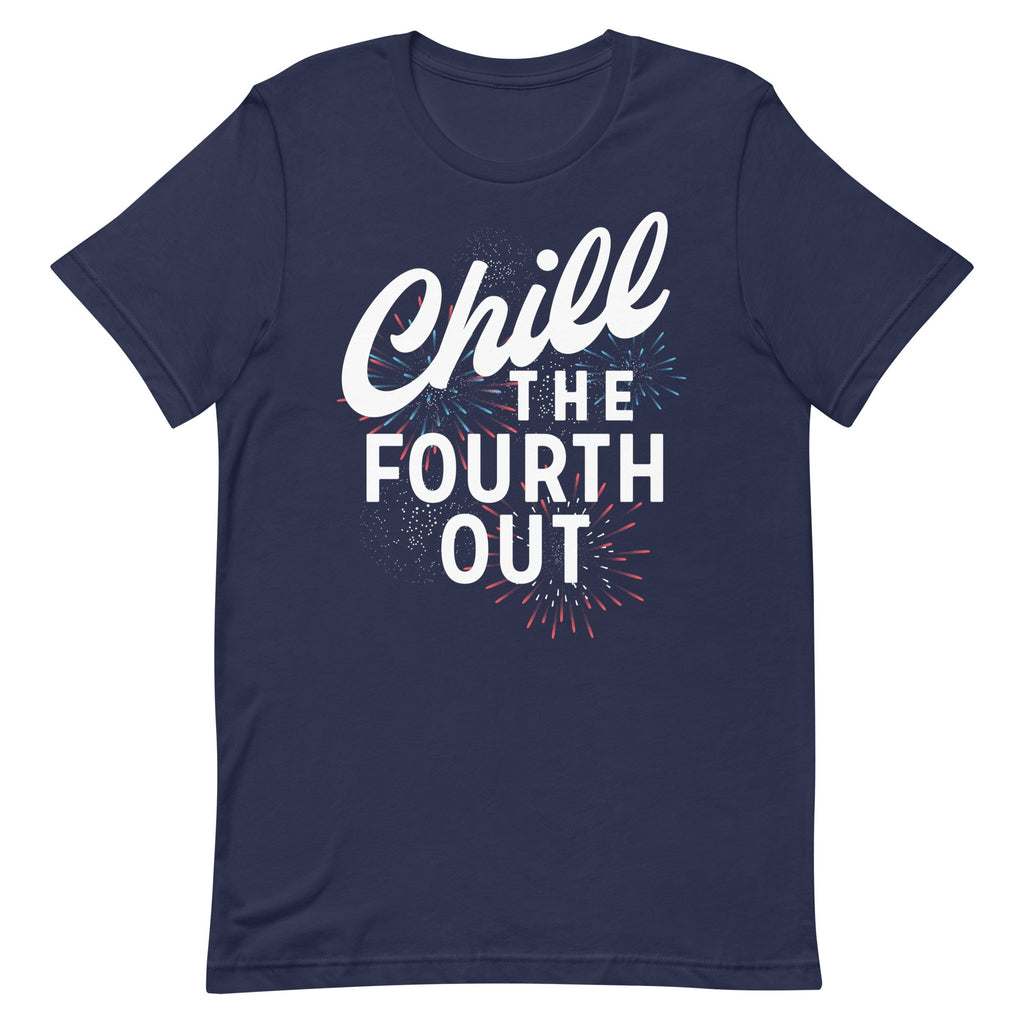 Chill The Fourth Out Men's Signature Tee