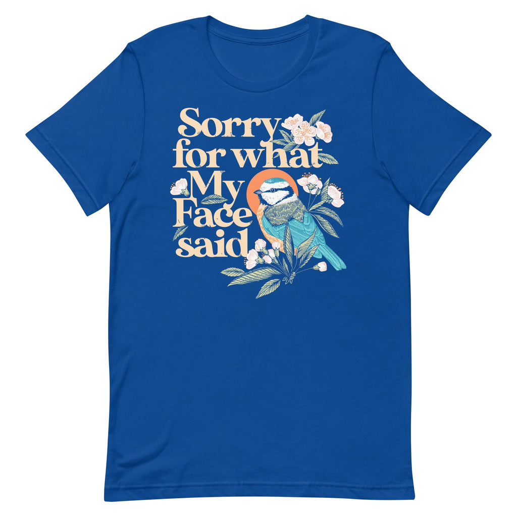 Sorry For What My Face Said Men's Signature Tee