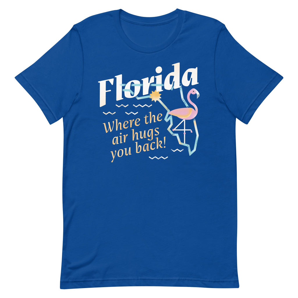 Florida Where The Air Hugs You Back Men's Signature Tee