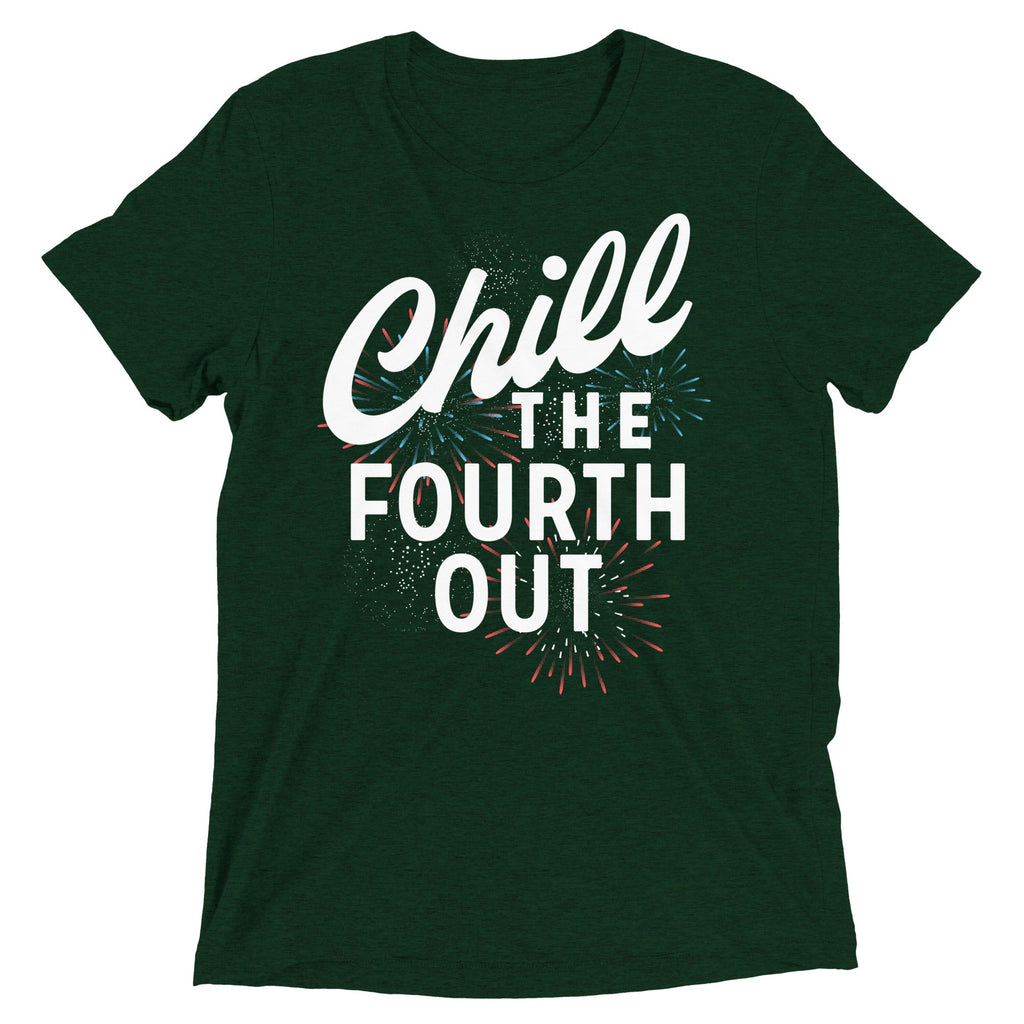Chill The Fourth Out Men's Tri-Blend Tee