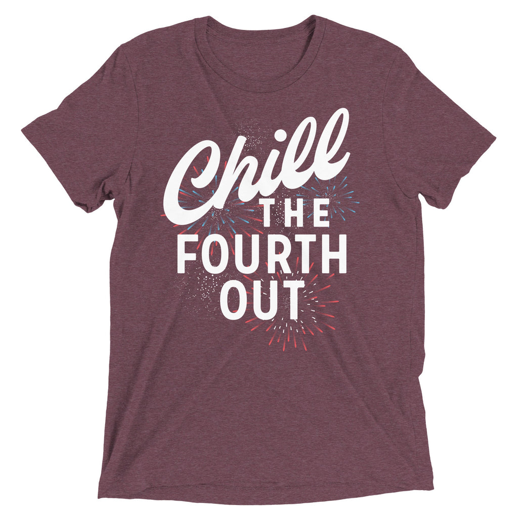 Chill The Fourth Out Men's Tri-Blend Tee