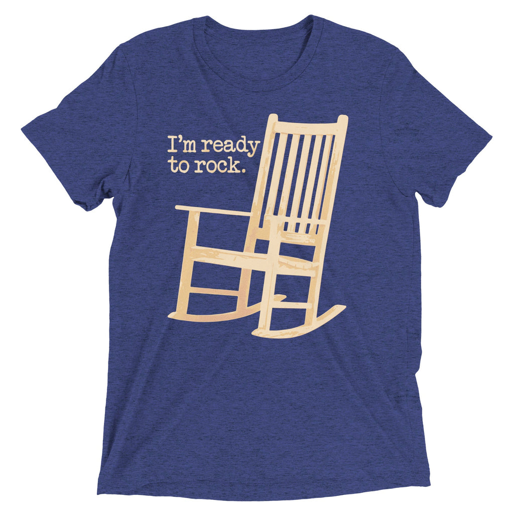 I'm Ready To Rock Men's Tri-Blend Tee