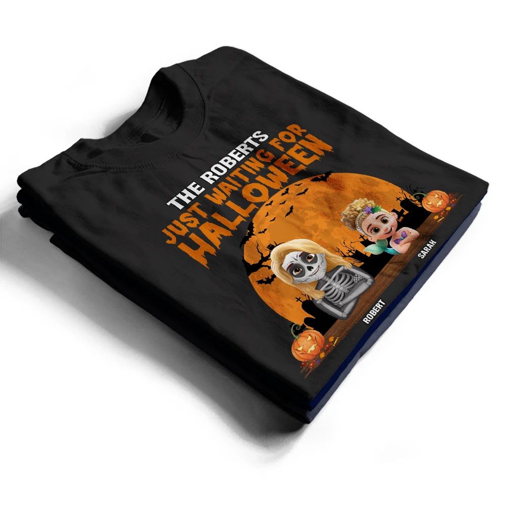 Just Waiting For Halloween - Personalized T Shirt