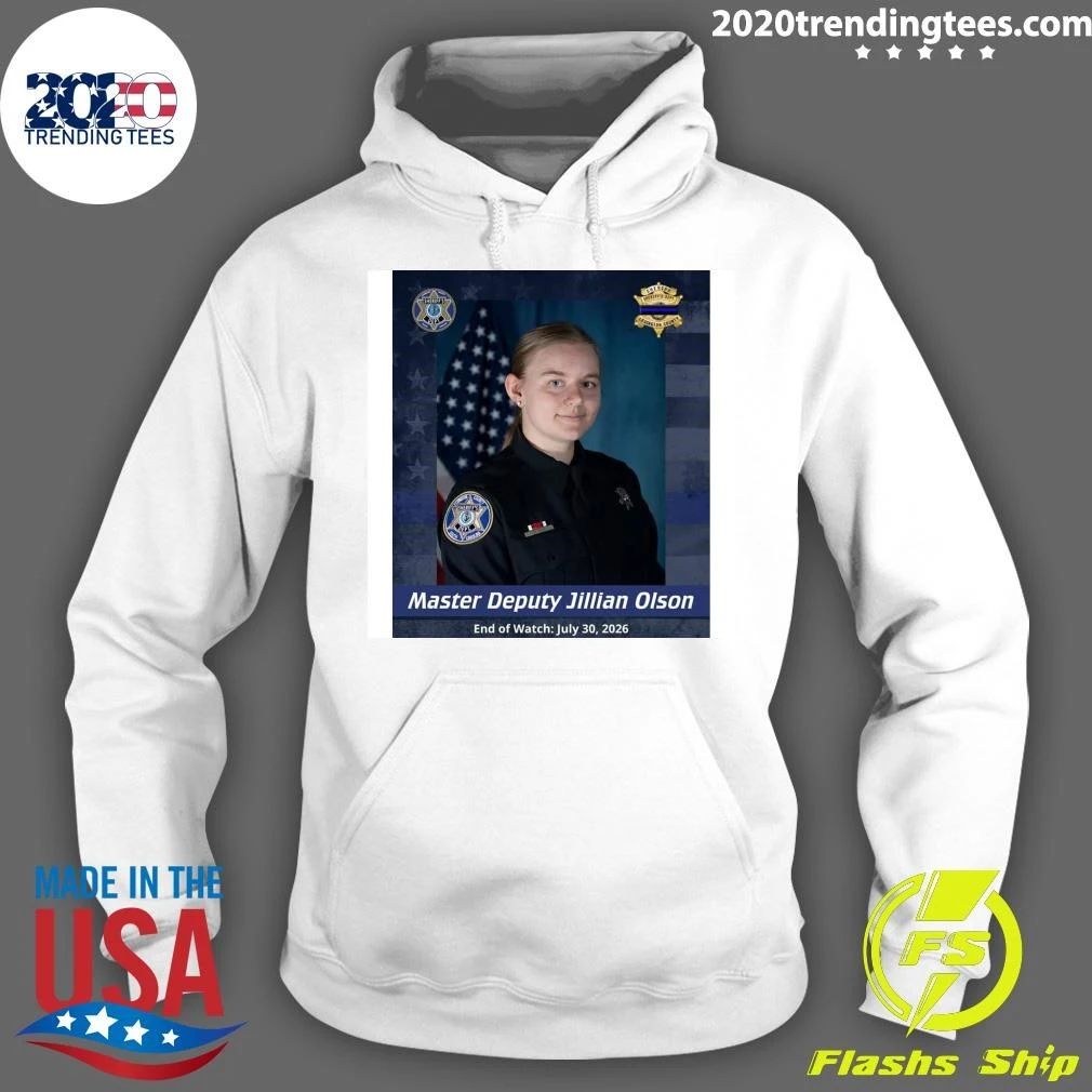 Master Deputy Jillian Olson End of Watch July 30, 2026 Shirt