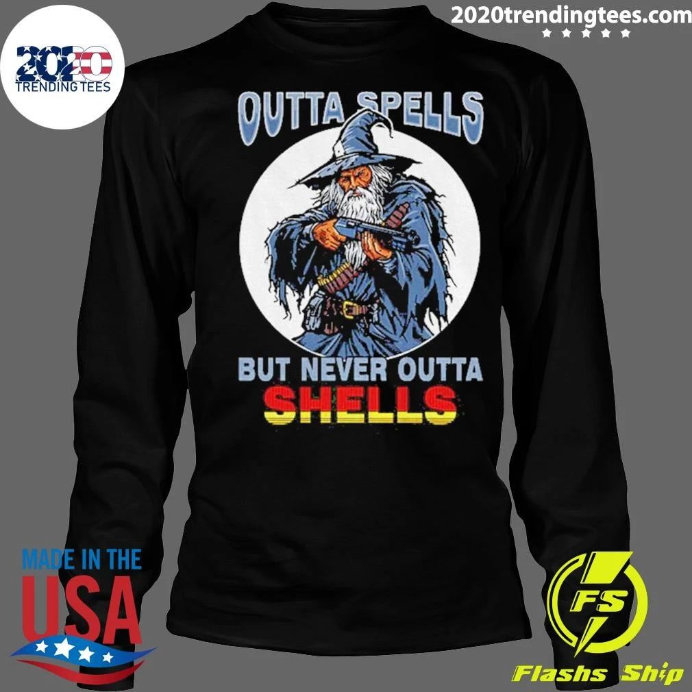 Gandalf With A Shotgun Never Outta Shells Shirt