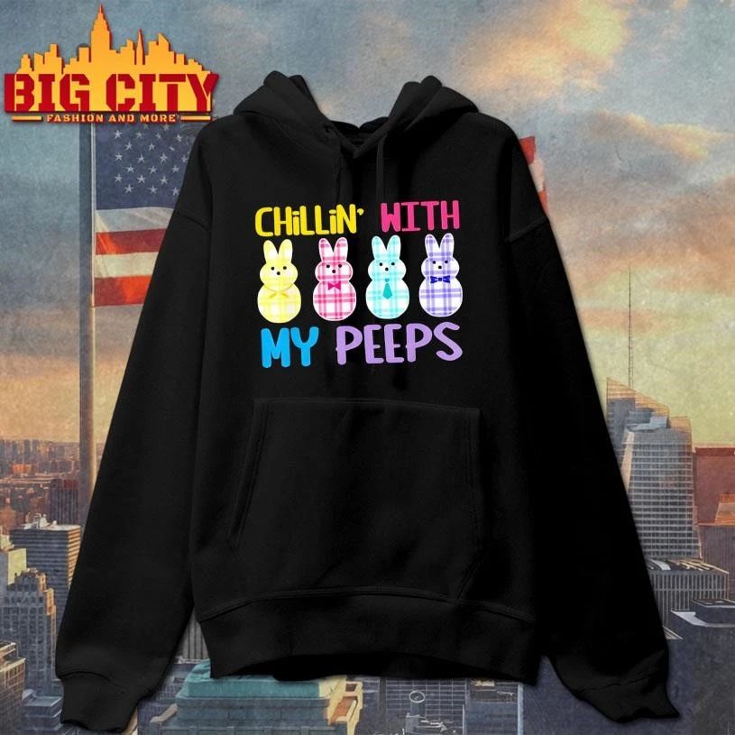 Chillin’ With My Peeps Shirt