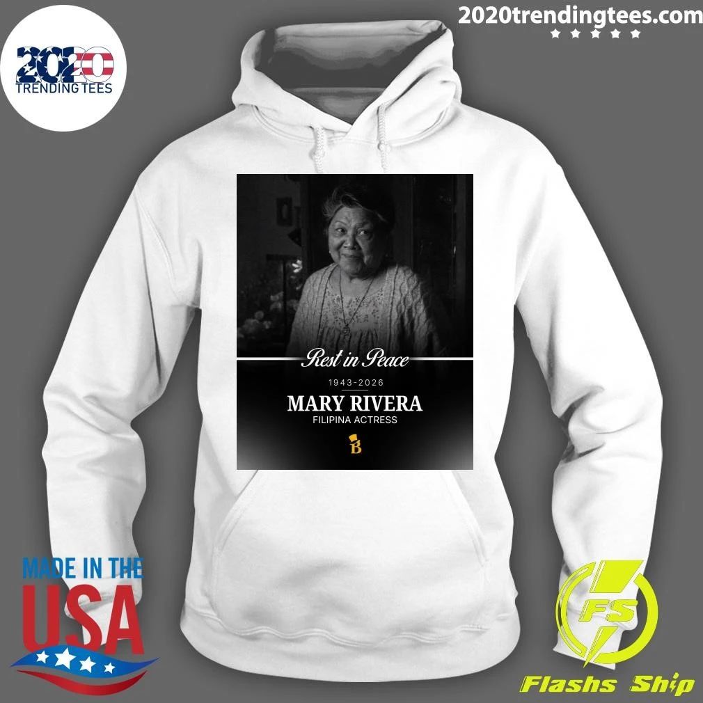 Rest In Peace 1943-2026 Mary Rivera Filipina Actress Shirt