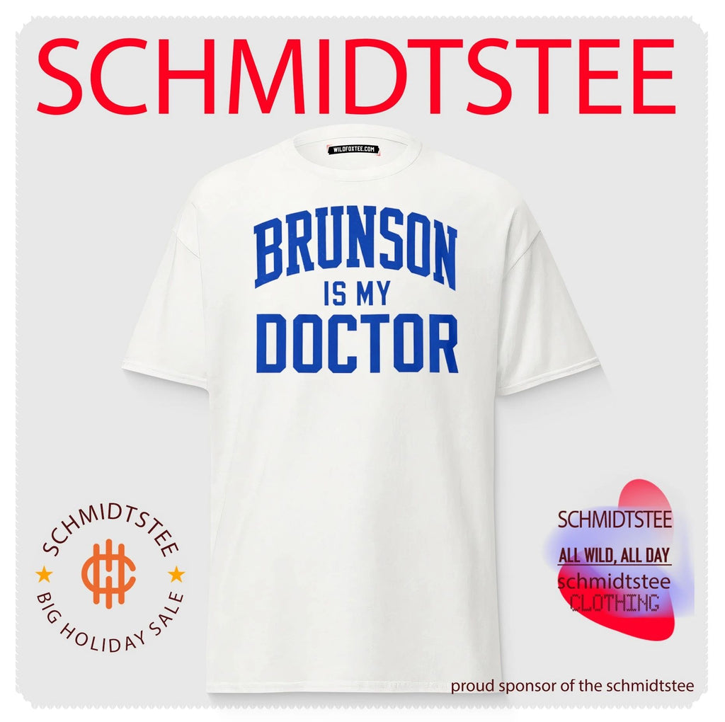 New York Knicks Brunson Is My Doctor shirt