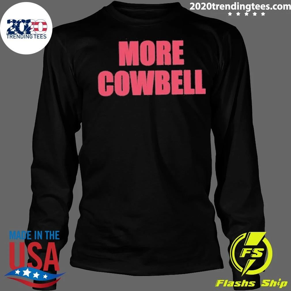 More Cowbell Mississippi State Bulldogs Football Shirt