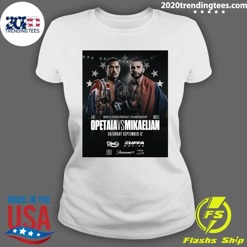 World Cruiserweight Championship Jai Opetaia Vs Noel Mikaelian Saturday September 12, 2026 Shirt
