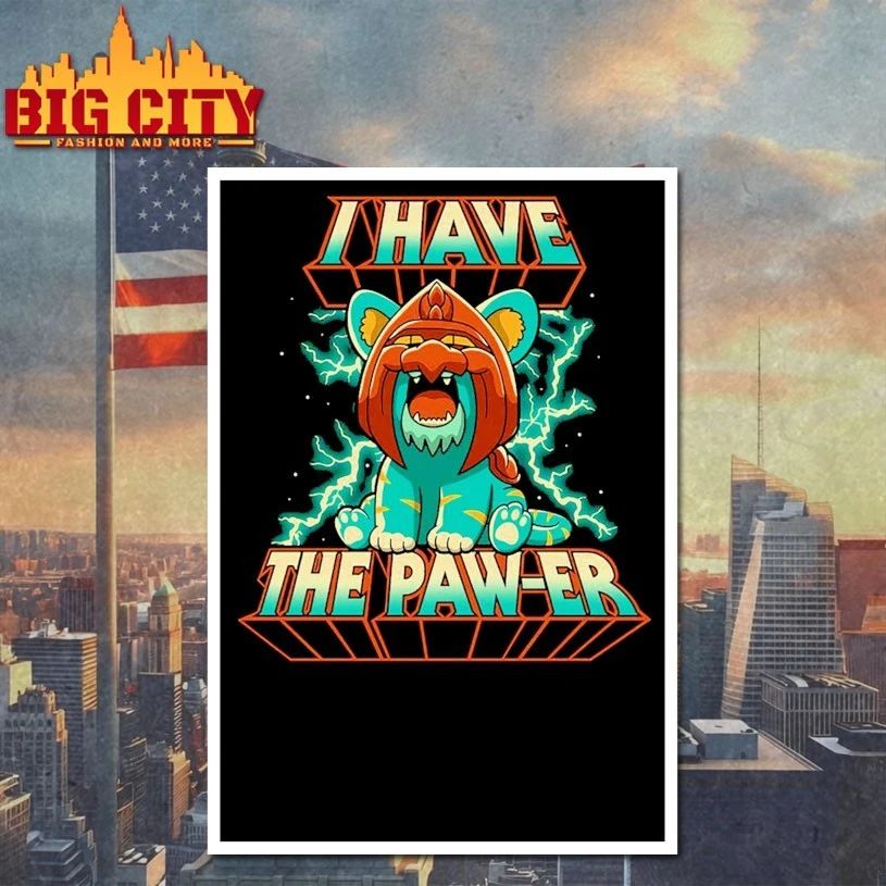 I Have The Pawer T-shirt