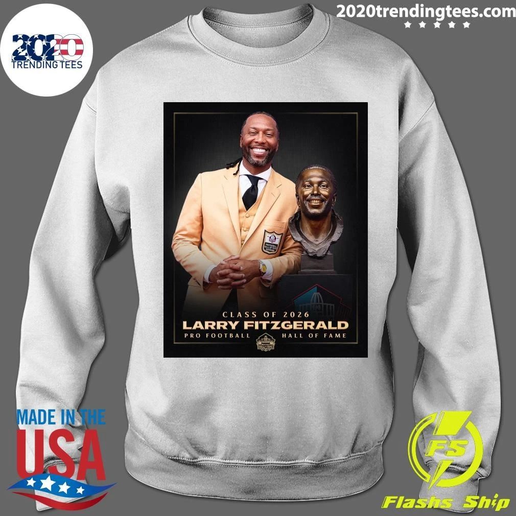 Class Of 2026 Larry Fitzgerald Pro Football Hall Of Fame Shirt