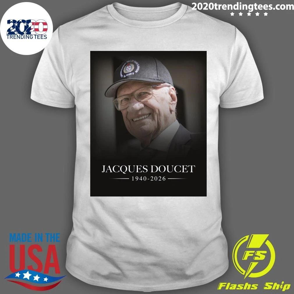 Rip Jacques Doucet 1940-2026 Shirt
