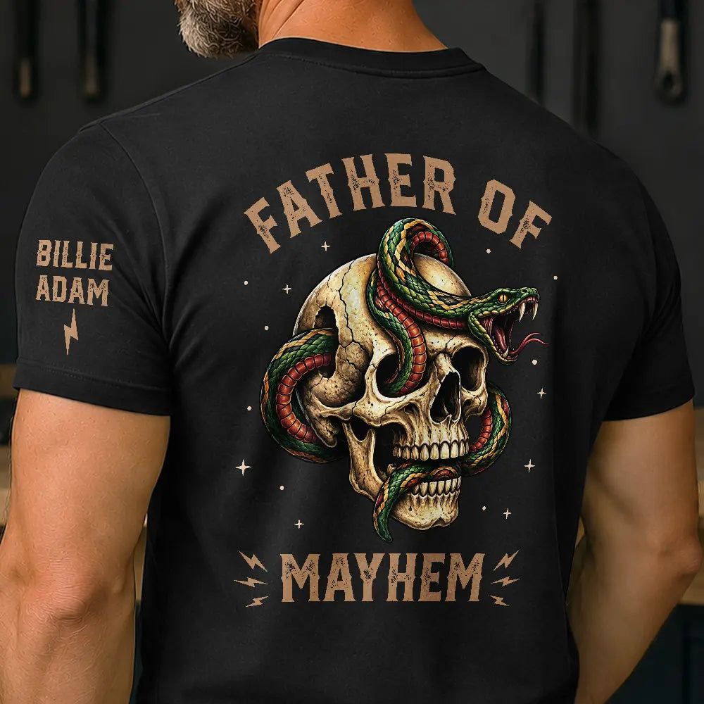 Father Of Mayhem - Personalized T Shirt