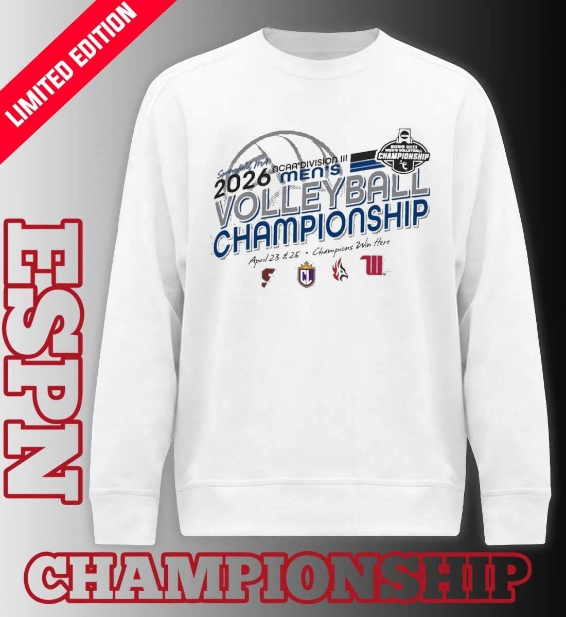 4 Teams 2026 NCAA Division III Volleyball Champions April 23-25 Champions Win Here T-Shirt