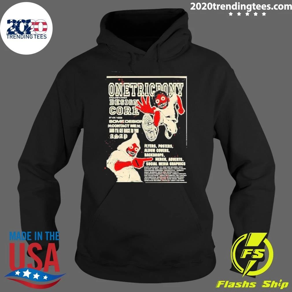 Onetricpony Core England’s Finest Graphic Design Shirt