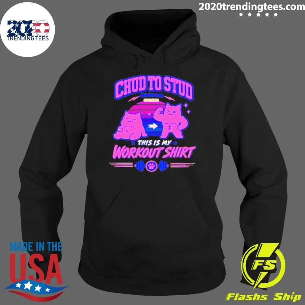 Chud To Stud This Is My Workout Shirt Fitness Club Est 2026 Shirt