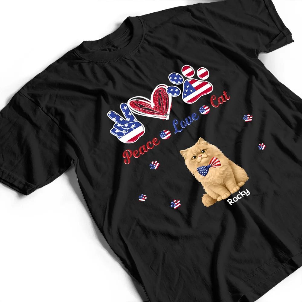 Stars And Stripes Peace Love Cats - Personalized T Shirt