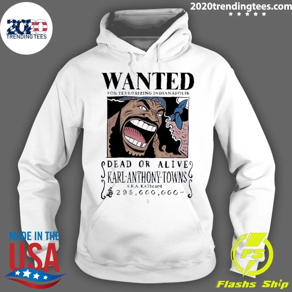 A.K.A. KATbeard Wanted for Terrorizing Indianapolis Karl-Anthony Towns Shirt