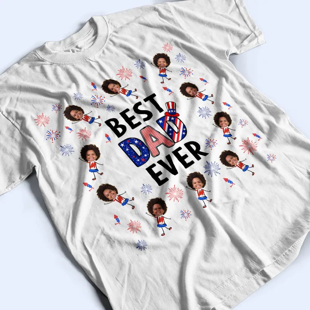 Custom Photo Stars & Stripes Best Dad Mom Grandpa Grandma Ever - Personalized T Shirt