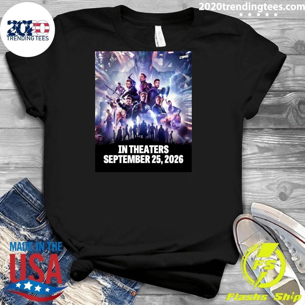 The First Teaser For Avengers Endgame Encore Has Officially Been Released In Theaters September 25, 2026 Shirt