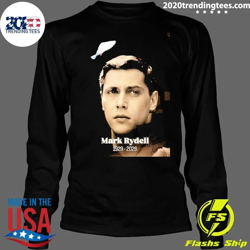 Rip Mark Rydell 1929-2026 Shirt