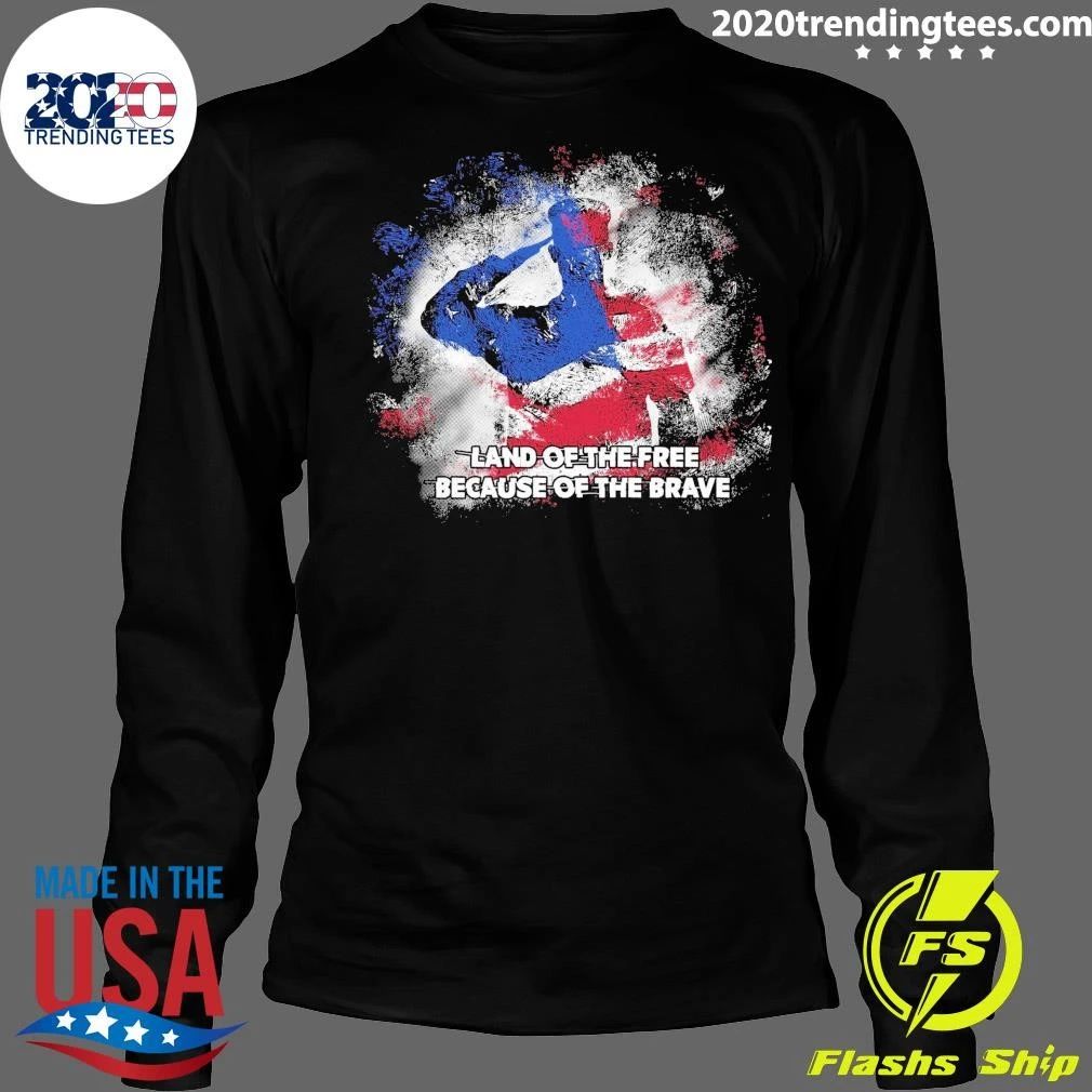 American Flag Land Of The Free Because Of The Brave Shirt