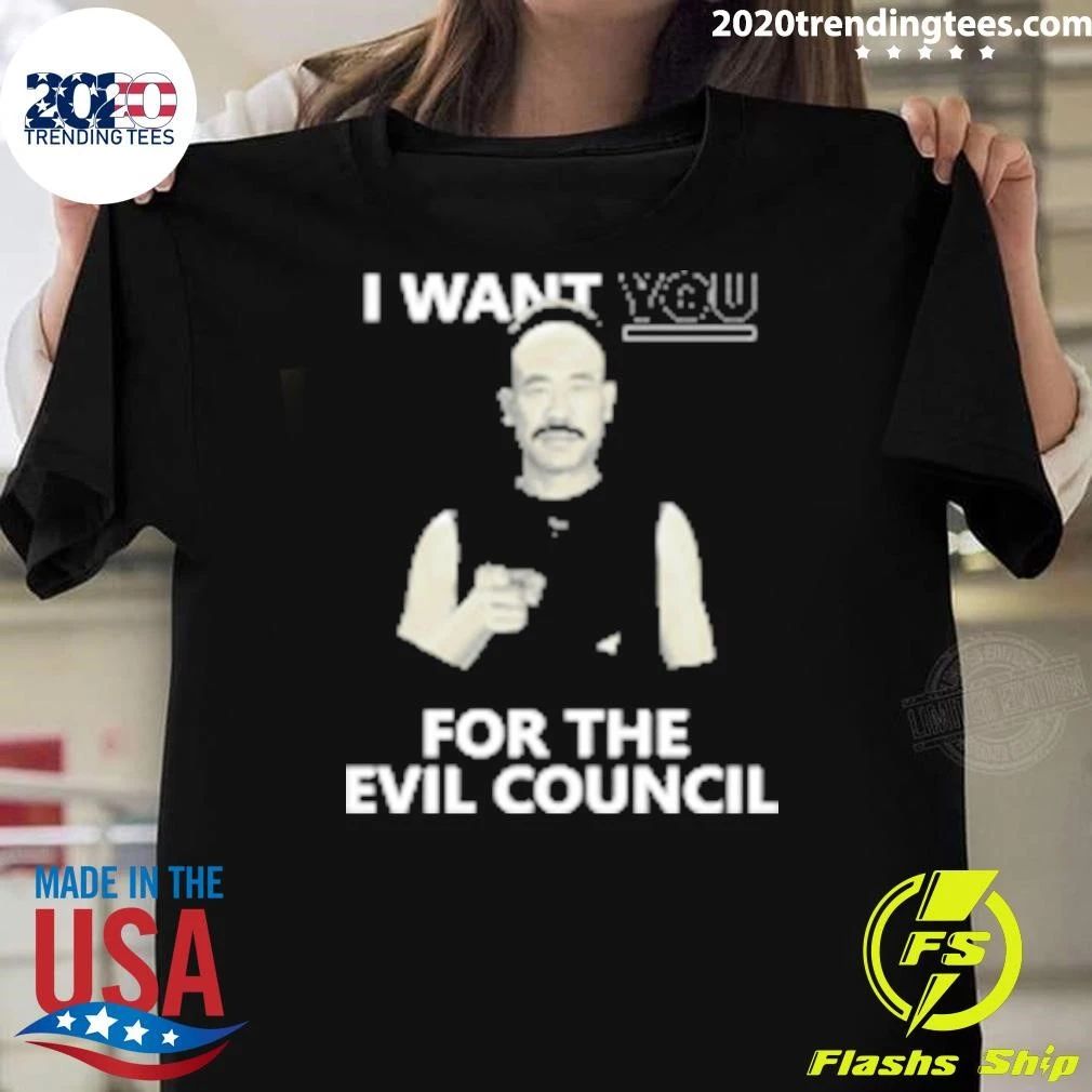 Kung Pow I Want You For The Evil Council Shirt