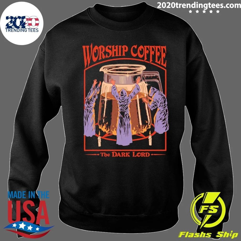 Steven Rhodes Worship Coffee the Dark Lord Shirt