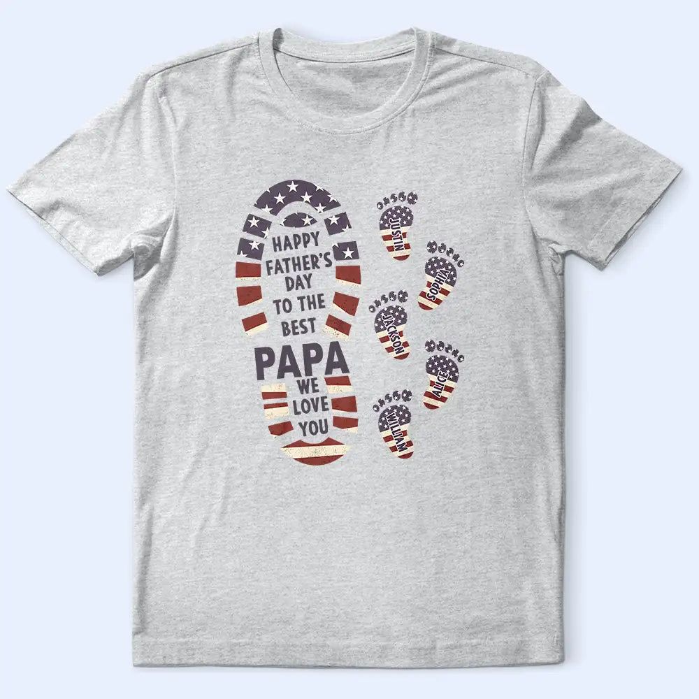 The Best Dad We Love You Footprints - Personalized T Shirt
