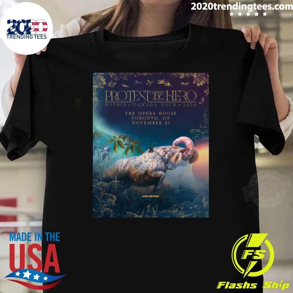 Protest the Hero Within Canada Tour 2026 The Opera House Toronto, On November 21 Shirt