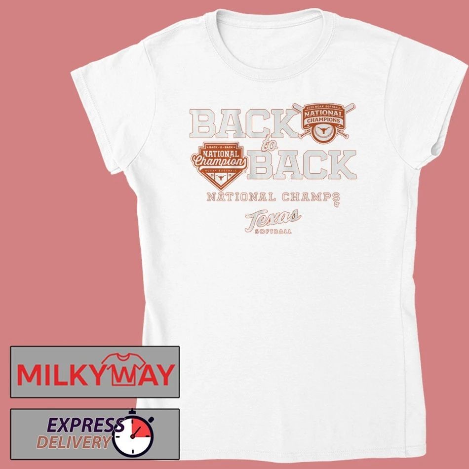 Texas Longhorns Softball Back-to-Back NCAA Champions 2025 2026 Classic Shirt