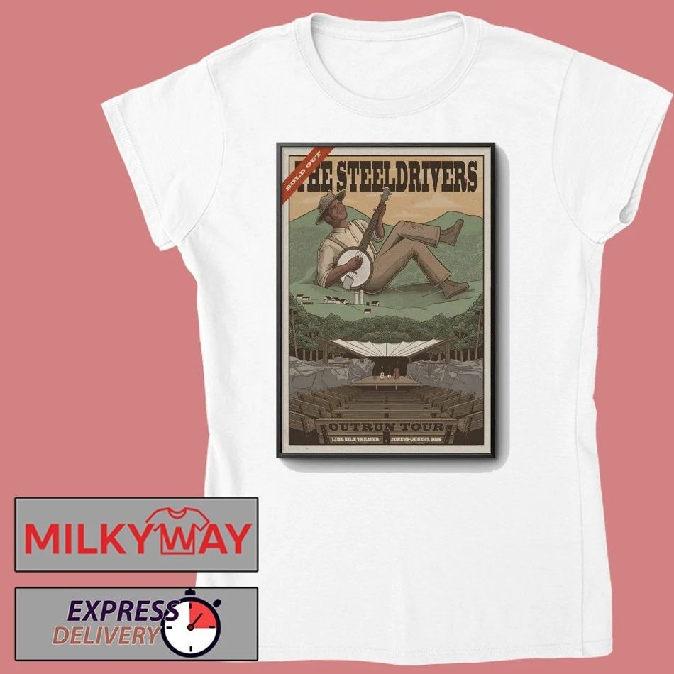 The SteelDrivers Lexington VA 6 26-6 27 2026 Poster shirt
