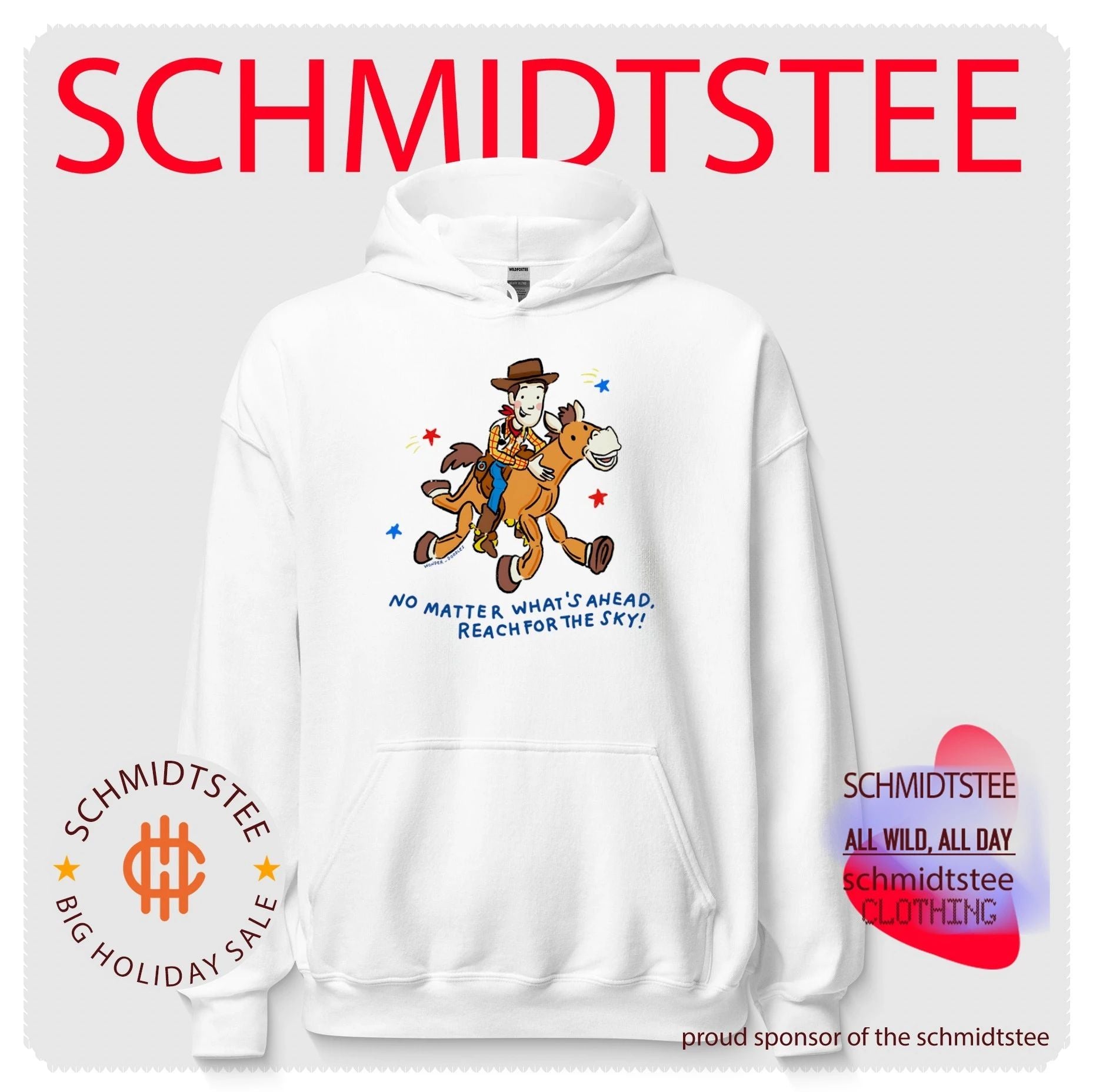 Woody and bullseye no matter what’s ahead reach for the sky shirt