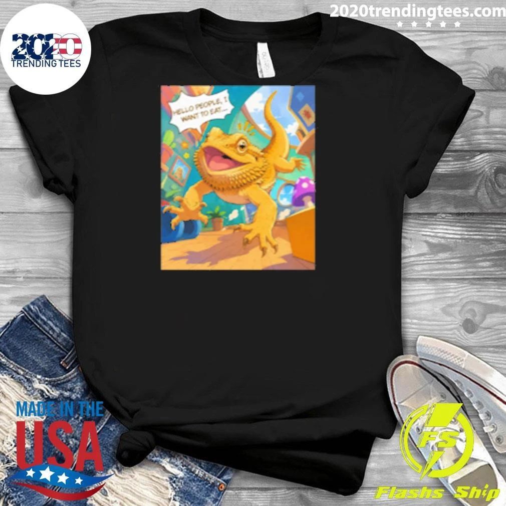 Bearded Dragon Hello People, I Want To Eat Shirt