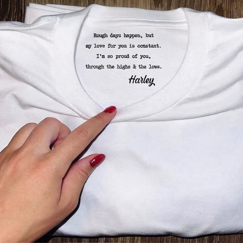 Mom Daughter Remember I Always Be Here For You Emotional Support - Personalized T Shirt
