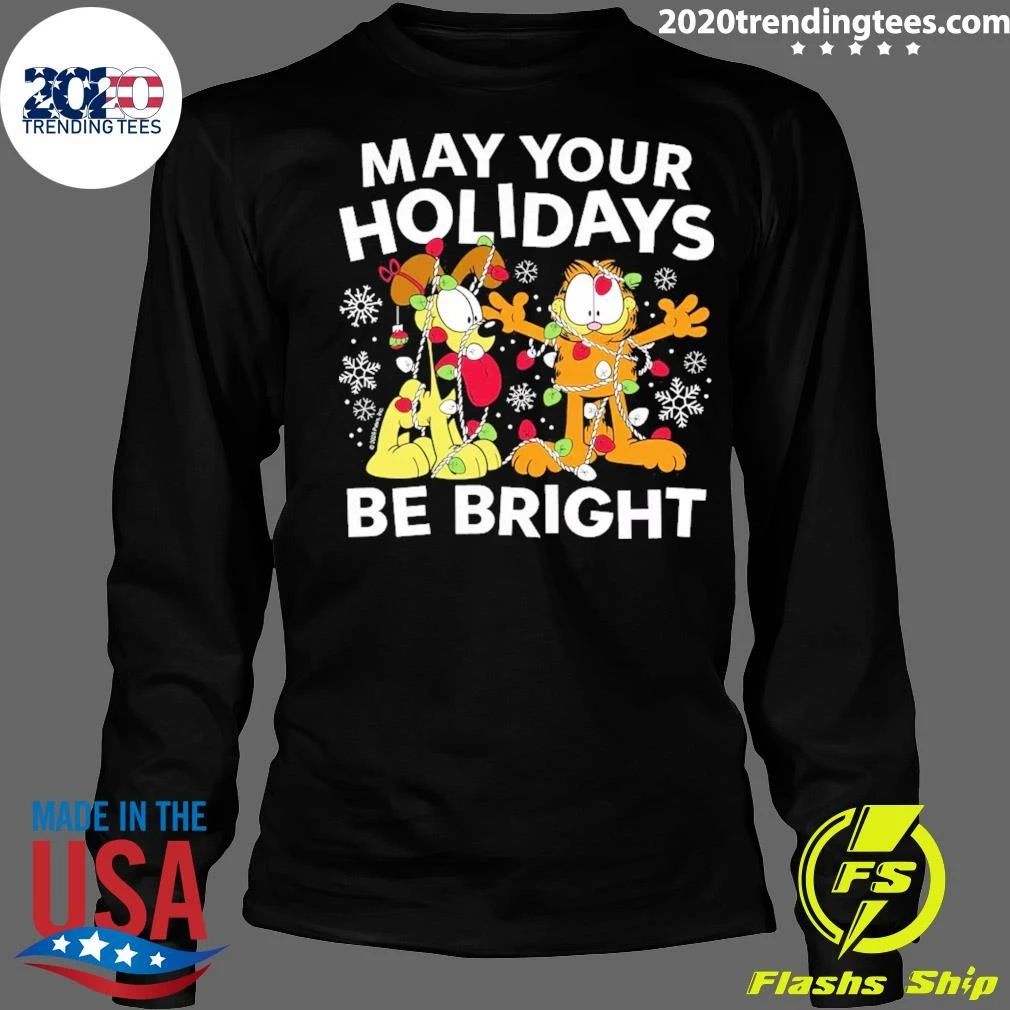 Garfield May Your Holidays Be Bright Shirt