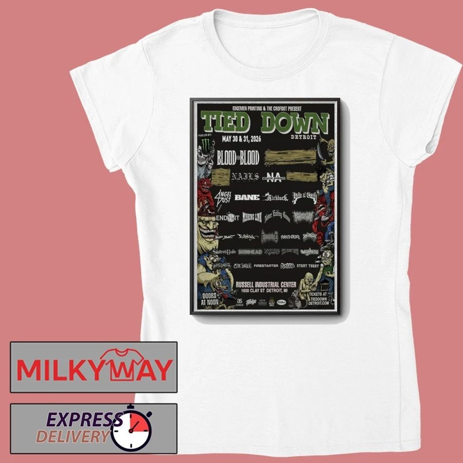 TOUR May 30 & 31 2026 Tied Down Russell Industrial Center, Detroit, MI Poster shirt