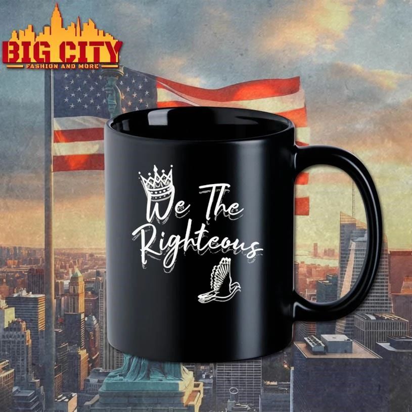 We The Righteous Shirt