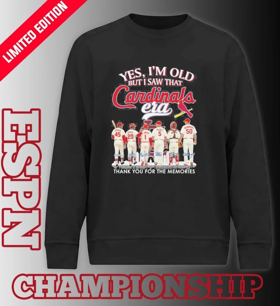 Yes, I’m Old But I Saw St Louis Cardinals Era T-Shirt