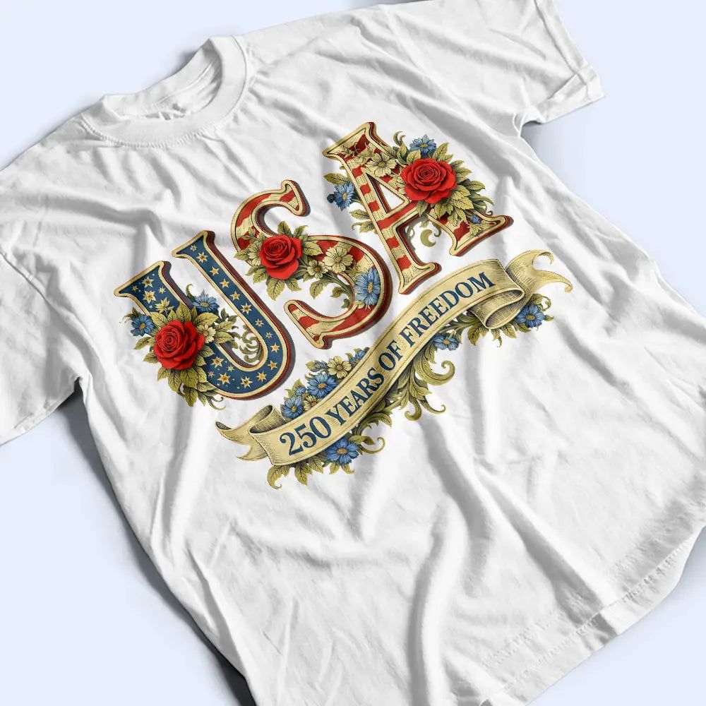 USA 250 Years Of Freedom Vintage Rose - T Shirt